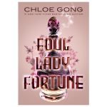 Foul Lady Fortune