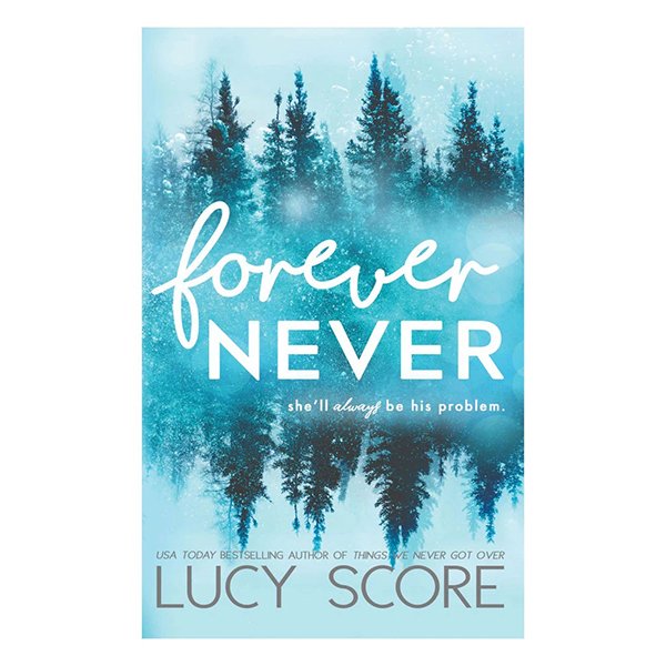 fchgcfdhsdg Forever Never (Lucy Score) - Image 1