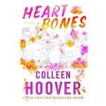 Heart Bones by Colleen Hoover