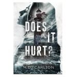 Does It Hurt?