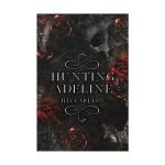 Hunting Adeline (Cat and Mouse Duet Part #2 )