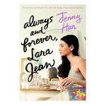 Always and Forever, Lara Jean