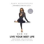 How to Live Your Best Life