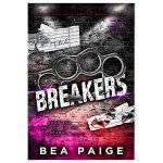 Breakers: A Dark Gang Romance (Academy of Stardom Book 3) Kindle Edition