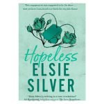 Hopeless elsie silver