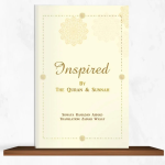 Inspired by the Quran and Sunnah