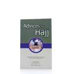 Advices For Hajj