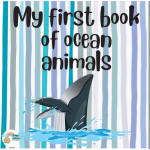 My First Book Of Ocean Animals