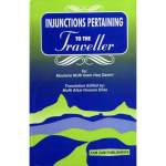 Injunctions Pertaining To The Traveler