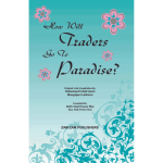 How Will Traders Go To Paradise Hard Cover