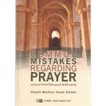 Common Mistakes Regarding Prayer