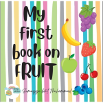 My First Book On Fruit