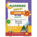 Learning About Seerah (Part 2)