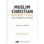 Muslim Christian Interactions