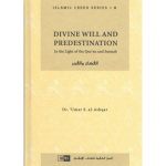 Divine Will and Predestination VOL 8