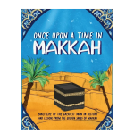 Once Upon A Time in Makkah