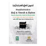 Simplified Guide To Hajj & Umrah & Ziyarat