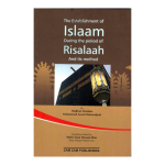 The Establishment Of Islaam During The Period Of Risalaah And Its Method
