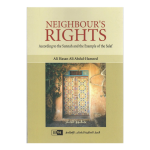 Neighbour’s Rights According to the Sunnah (IIPH)