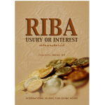 Riba: Usury Or Interest (P.B)(IIPH)